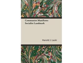 Livro Communist Manifesto Socialist Landmark de Harold J Laski (Inglês)