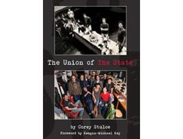 Livro The Union of The State de Corey Stulce (Inglês)