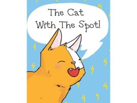 Livro The Cat With The Spot de Story Morehouse (Inglês)