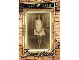 Livro Jazz Baby de Beem Weeks (Inglês)