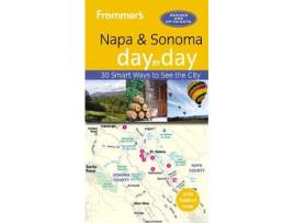 Livro Frommers Napa and Sonoma day by day de Avital Binshtock Andrews (Inglês)