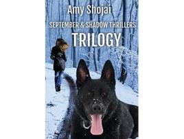 Livro Septemberand Shadow Thrillers Trilogy Books 13 de Amy Shojai (Inglês)