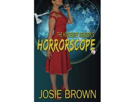 Livro The Housewife Assassins Horrorscope Housewife Assassin Series de Josie Brown (Inglês)