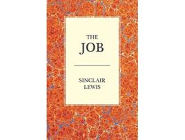 Livro The Job de Sinclair Lewis (Inglês)