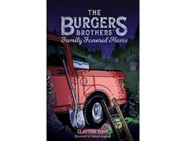 Livro The Burgers Brothers Family Funeral Home de Clayton B Tune (Inglês)