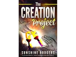 Livro The Creation Project de Rodgers Sunshine (Inglês)