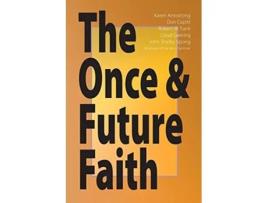 Livro The Once Future Faith de Robert W Funk Karen Armstrong John Shelby Spong (Inglês)