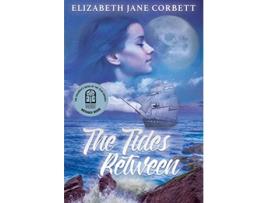 Livro The Tides Between de Elizabeth Jane Corbett (Inglês)