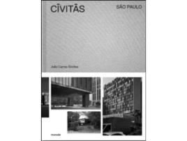 Livro CIVITAS/São Paulo de Joao Carmo Simoes (Inglês - Capa Dura)