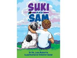 Livro Suki and Sam de Lisa Marotta (Inglês)