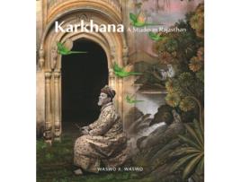 Livro Karkhana de X Waswo, Giles Tillotson et al. (Inglês - Capa Dura)