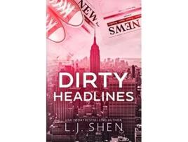 Livro Dirty Headlines de L J Shen (Inglês)