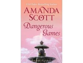 Livro Dangerous Games de Amanda Scott (Inglês)