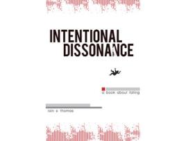 Livro intentional dissonance de iain s. thomas (inglês)