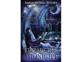 Livro Elizabeths Midnight de Aaron Michael Ritchey (Inglês)