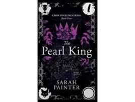 Livro The Pearl King Crow Investigations de Sarah Painter (Inglês)