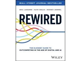 Livro Rewired de Kate Smaje, Rodney Zemmel et al. (Inglês - Capa Dura)