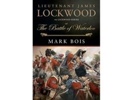 Livro Lieutenant James Lockwood de Mark Bois (Inglês)