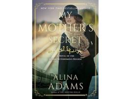 Livro My Mothers Secret A Novel of the Jewish Autonomous Region de Alina Adams (Inglês)