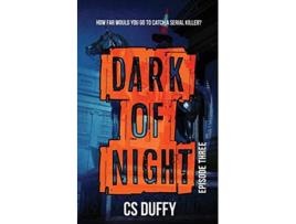 Livro Dark of Night Episode Three 3 de CS Duffy (Inglês)