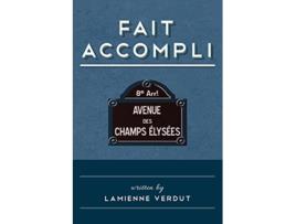 Livro Fait Accompli de Lamienne Verdut (Inglês)