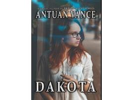 Livro Dakota de Antuan J Vance (Inglês)