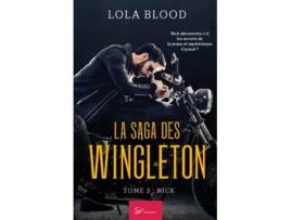 Livro La Saga des Wingleton Tome 3 Nick French Edition de Lola Blood (Francês)