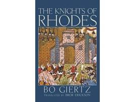 Livro The Knights of Rhodes de Bo Giertz (Inglês)