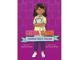 Livro Nina Soni, Former Best Friend de Kashmira Sheth (Inglês)