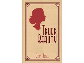 Livro Truer Beauty de Jean Jegel (Inglês)