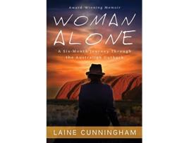 Livro Woman Alone: A Six Month Journey Through the Australian Outback de Angel Leya (Inglês)