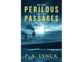 Livro Perilous Passages de P A Lynck (Inglês)