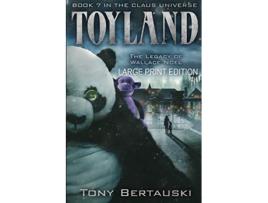 Livro Toyland Large Print Edition The Legacy of Wallace Noel 7 Claus Universe de Tony Bertauski (Inglês)