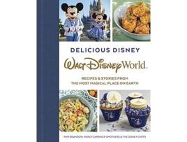 Livro Delicious Disney Walt Disney World de Pam Brandon (Inglês - Capa Dura)