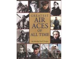 Livro Greatest Air Aces of All Time de Air Marshal Anil Chopra (Inglês - Capa Dura)