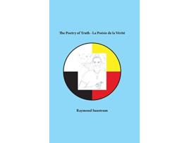 Livro The Poetry of Truth de Raymond Sunstrum (Inglês - Capa Dura)