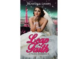 Livro Leap of Faith de Rowena Dawn (Inglês)