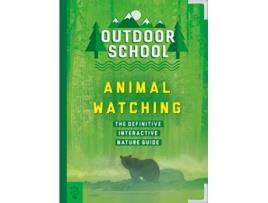 Livro Outdoor School Animal Watching de Mary Kay Carson (Inglês)