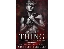 Livro Wild Thing Blueblood Vampires de Michelle Hercules (Inglês)