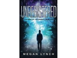 Livro Unregistered de M Lynch (Inglês)