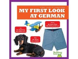 Livro My First Look at German de Jenna Lee Gleisner (Alemão - Capa Dura)