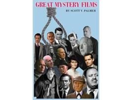 Livro Great Mystery Films de Scott V Palmer (Inglês)