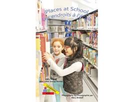 Livro Places at School Les endroits a lecole Learning My Way de Mary Birdsell e Vera Lynne Stroup-Rentier (Inglês - Capa Dura)