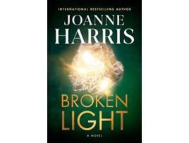 Livro Broken Light de Joanne Harris (Inglês - Capa Dura)