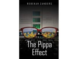 Livro The Pippa Effect de Rebekah C Zanders (Inglês)