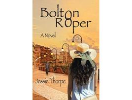 Livro Bolton Roper de Jessie Thorpe (Inglês)