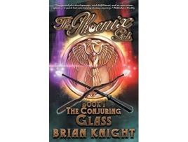 Livro The Phoenix Girls The Conjuring Glass de Brian Knight (Inglês)