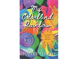 Livro My Colorblind Rainbow de Chanel Hardy (Inglês)