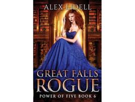 Livro Great Falls Rogue Power of Five Collection Book 6 de Alex Lidell (Inglês)