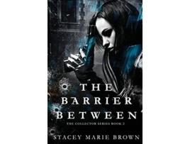 Livro The Barrier Between de Stacey Marie Brown (Inglês)